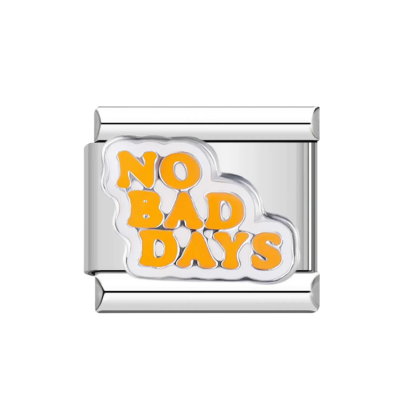 No Bad Days Charm